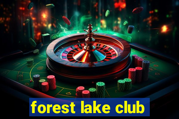 forest lake club