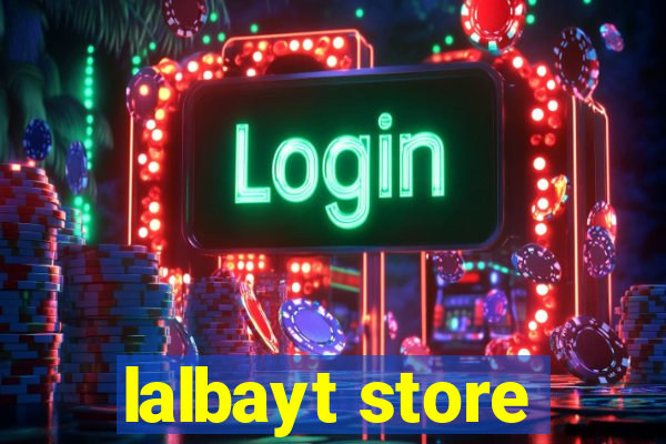 lalbayt store