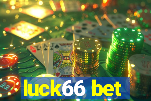 luck66 bet