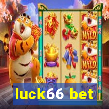 luck66 bet