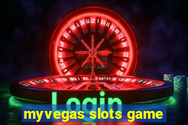 myvegas slots game