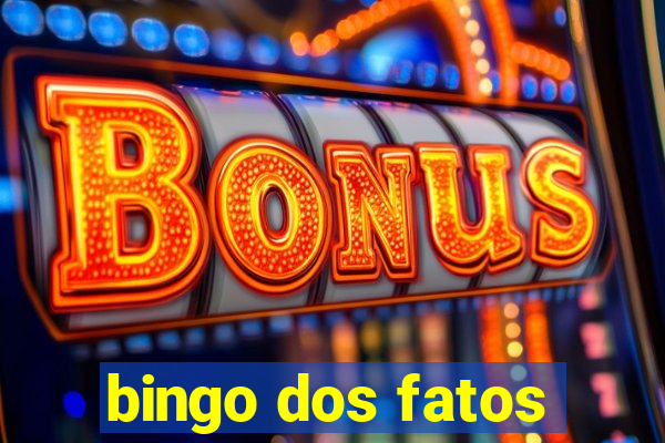 bingo dos fatos