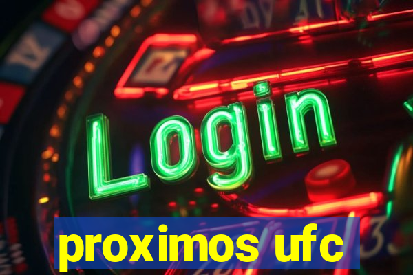 proximos ufc