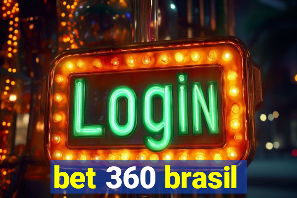 bet 360 brasil