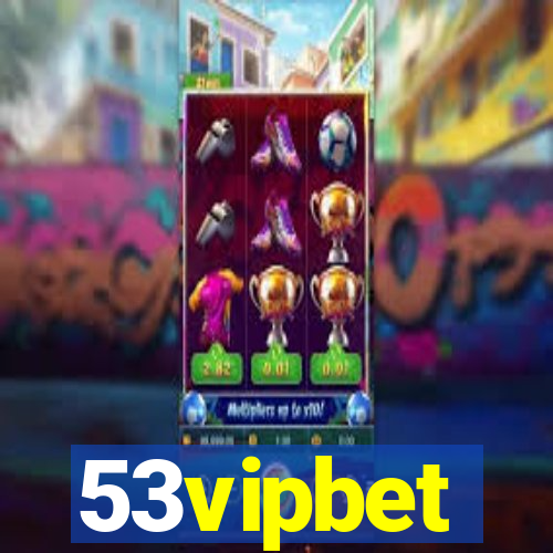 53vipbet