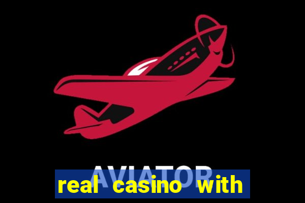 real casino with real money