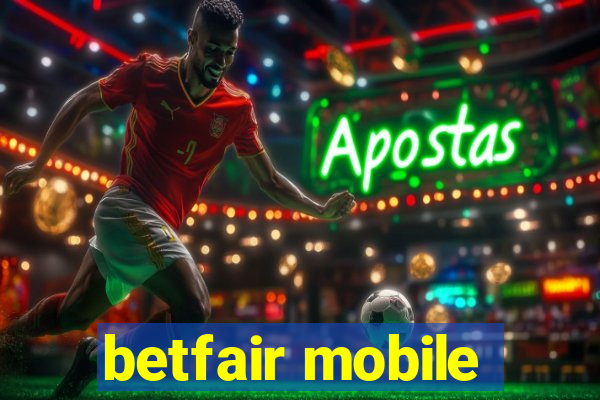 betfair mobile