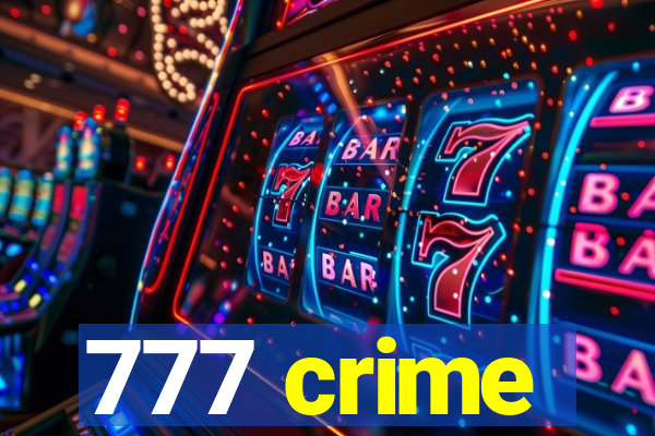 777 crime