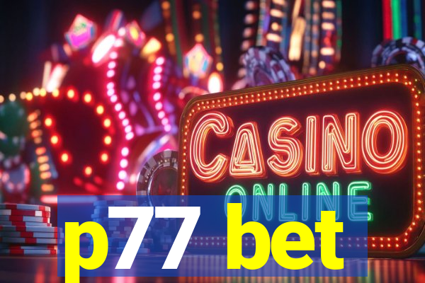 p77 bet