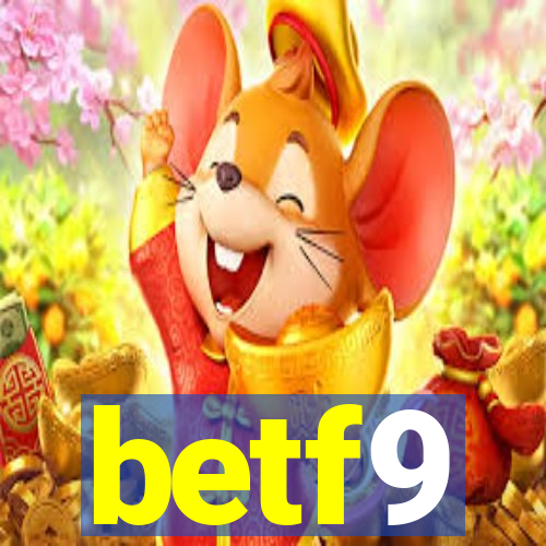 betf9