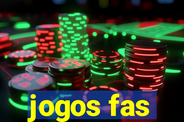 jogos fas