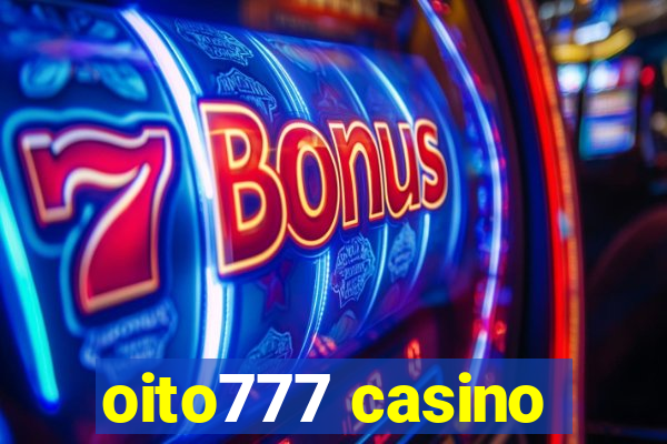 oito777 casino