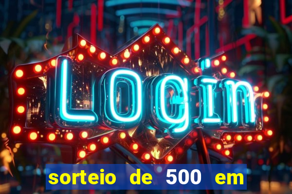 sorteio de 500 em cash toda segunda feira novibet