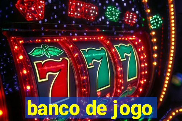 banco de jogo