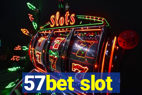 57bet slot