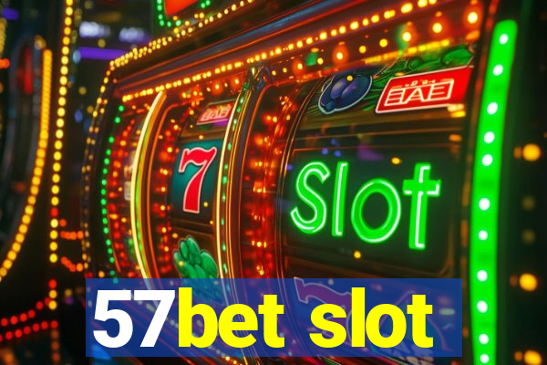 57bet slot