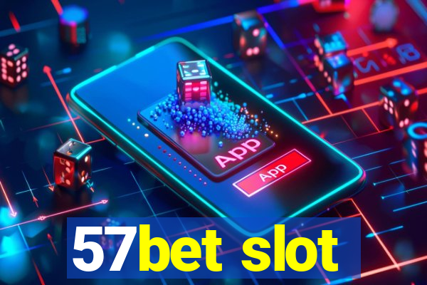 57bet slot