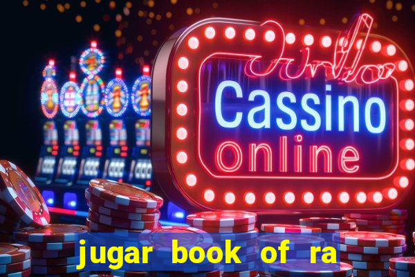 jugar book of ra delux slot