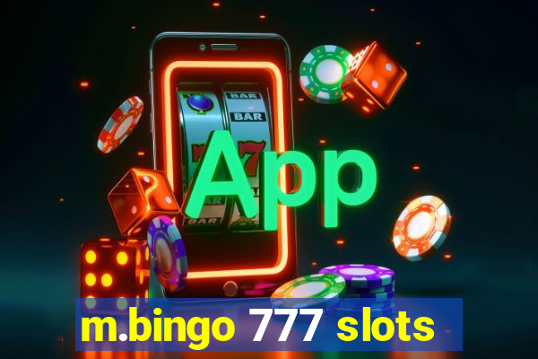 m.bingo 777 slots