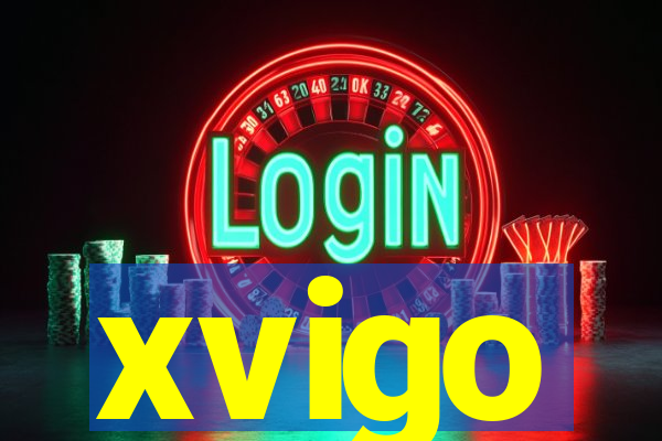 xvigo