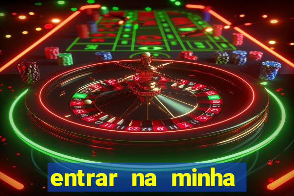 entrar na minha conta sportingbet