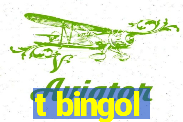 t bingol