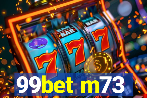 99bet m73