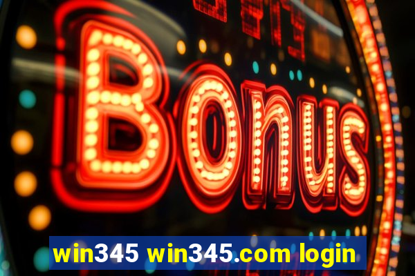 win345 win345.com login