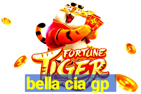 bella cia gp