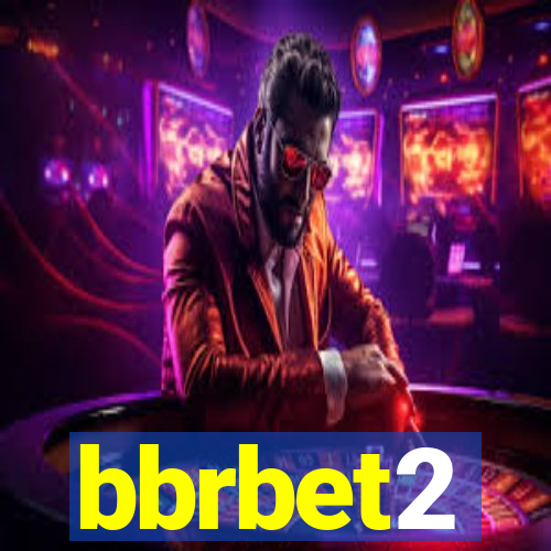 bbrbet2