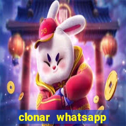 clonar whatsapp pelo email