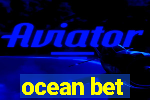 ocean bet