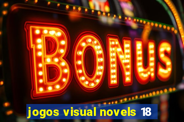 jogos visual novels 18