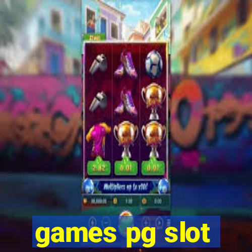 games pg slot