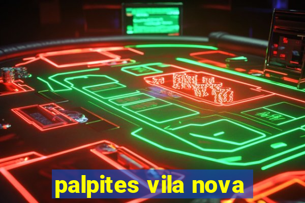 palpites vila nova