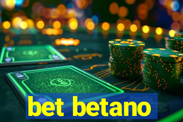 bet betano