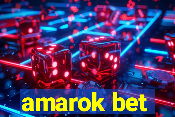 amarok bet