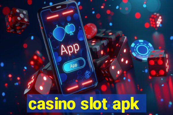 casino slot apk