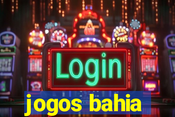 jogos bahia