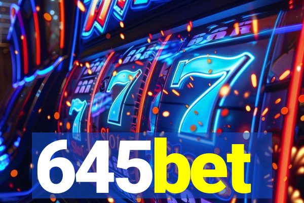 645bet