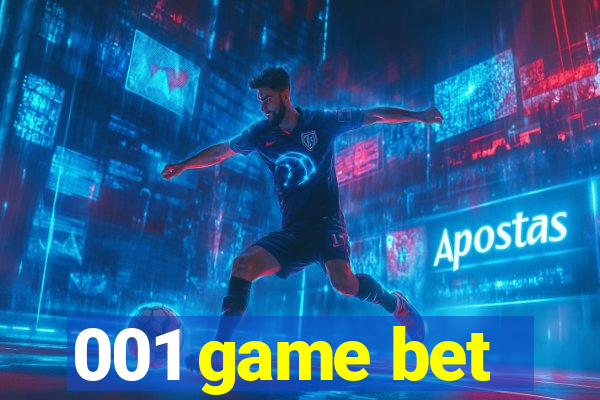 001 game bet