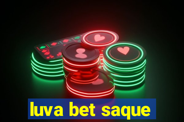 luva bet saque