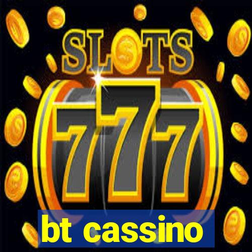 bt cassino