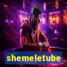 shemeletube