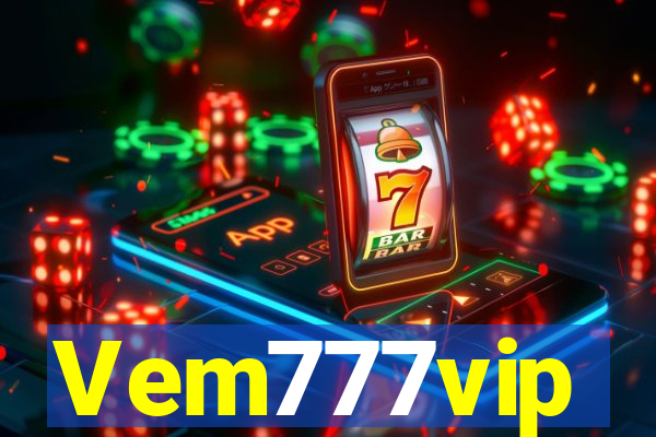 Vem777vip