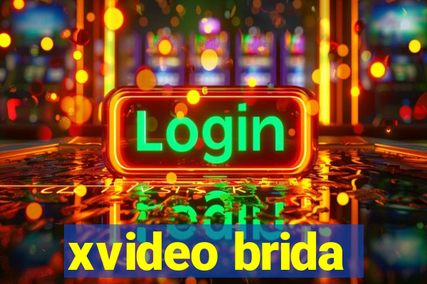 xvideo brida