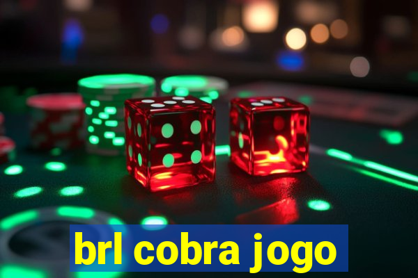 brl cobra jogo