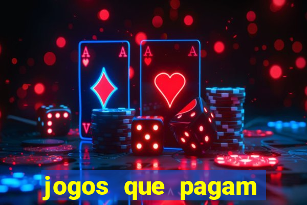 jogos que pagam sem depositar