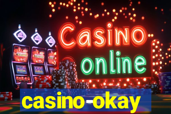 casino-okay