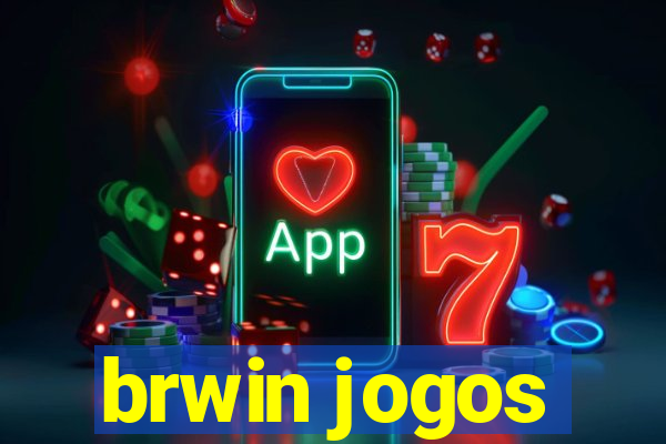 brwin jogos